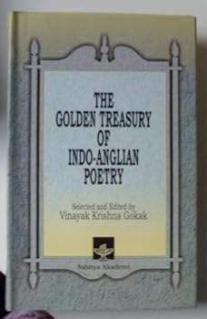 Hardcover The Golden Treasury of Indo-Anglian Poetry ; 1828-1965 Book