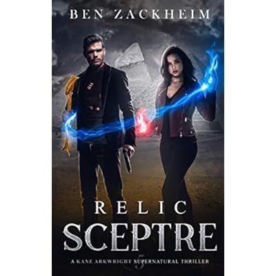 Relic: Sceptre (A Kane Arkwright Supernatural Thriller)