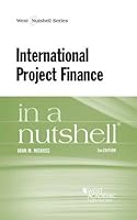 International Project Finance in a Nutshell 1628101342 Book Cover