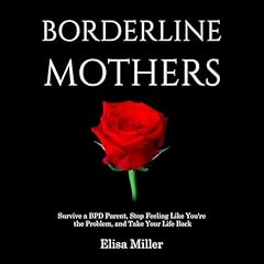 Borderline Mothers Audiolibro Por Elisa Miller arte de portada