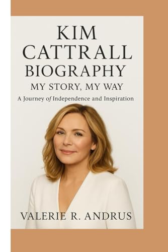 KIM CATTRALL BIOGRAPHY: My Story, My Way A Journey of Independence and Inspiration für 15,68 EUR (-37%) statt 18,22 EUR bei amazon.de Bild: KIM CATTRALL BIOGRAPHY: My Story, My Way A Journey of Independence and Inspiration für 15,68 EUR (-37%) statt 18,22 EUR bei amazon.de