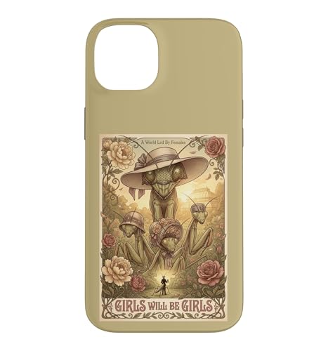 Girls Will Be Girls Prayer Mantis �f��|�X�^�[ �X�}�z�P�[�X iPhone 14 Plus �p