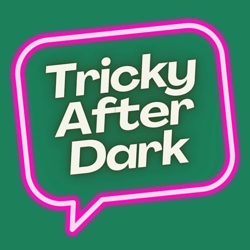 68 - Telling Jordyn's Mom Our Secrets (Tricky After Dark) Titelbild