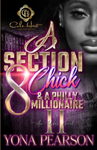 A Section 8 Chick & A Philly Millionaire 2: An African American Romance