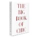 Big Book of Chic (Hardback) - Common