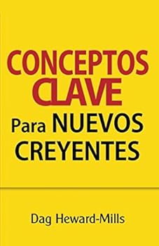 Paperback CONCEPTOS CLAVE para NUEVOS CREYENTES (Spanish Edition) [Spanish] Book