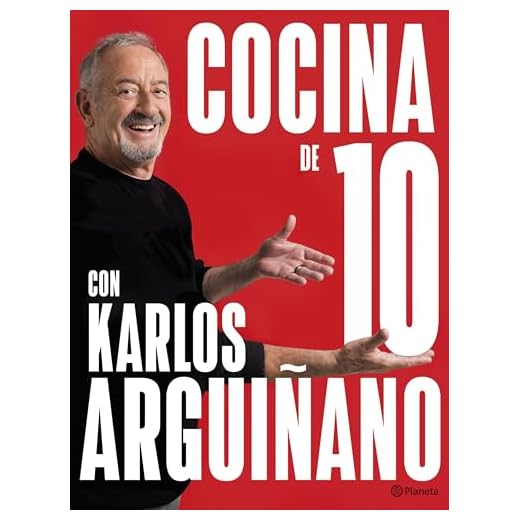Cocina de 10 con Karlos Arguiñano (Planeta Cocina)(edición en español)
