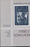 There Is Confusion (Northeastern Library of Black Literature)