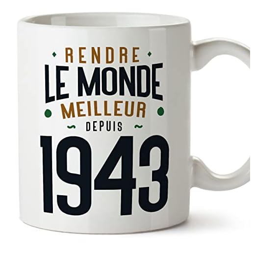 MUGFFINS Tazas 1943 Cumpleaños - En Francés - Rendre le Monde Meilleur - 11 oz / 330 ml - Regalo original y divertido