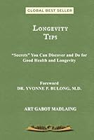Longevity Tips B0BMZ8K264 Book Cover