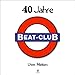 Produktbild 40 Jahre Beat-Club
