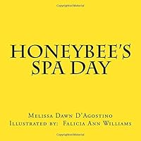 Honeybee's Spa Day 0692074104 Book Cover