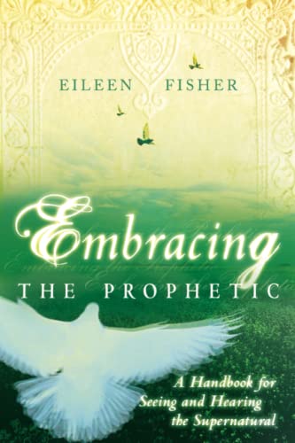 Embracing the Prophetic view 2