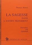  La sagesse dans l\'Ancien Testament