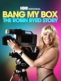 Bang My Box: The Robin Byrd Story