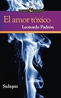 El amor toxico 1944407014 Book Cover