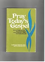 Pray Today's Gospel 0818904038 Book Cover