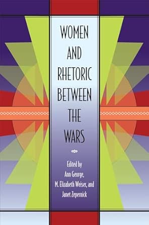 Women and Rhetoric Between the Wars book cover
