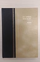 The Church: What iIs It? B07FMZ8FCS Book Cover