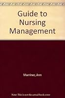 Guide to nursing management 0801663261 Book Cover