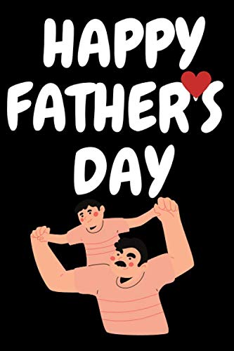 happy father's day: lined notebook/journal gift/120pages/6x9/doft cover/matte finish