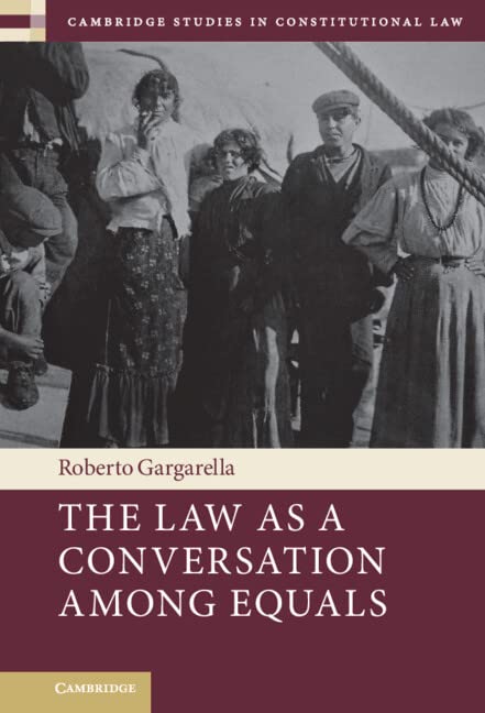 Buy The Law As a Conversation Among Equals (Cambridge Studies in Constitutional Law) — BookShops.in