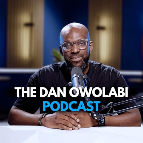The Dan Owolabi Podcast cover art