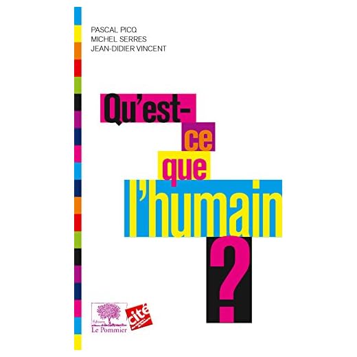 Qu'est ce que l'humain ?