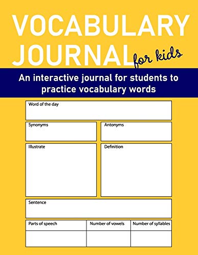 Vocabulary Journal: for students to practice vocabulary words