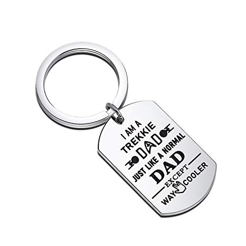 BLEOUK Funny Trekkie Dad Gift Gift for Dad Star Trek Fans Gift Trekkie Keychain I am a Trekkie DAD Just Like a Normal DAD Except Way Cooler (Trekkie Dad ky)