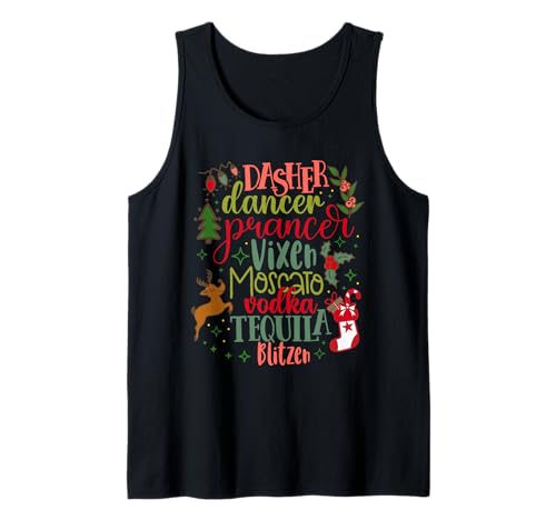 Dasher Dancer Prancer Vixen Moscato Vodka Tequila Blitzen Camiseta sin Mangas