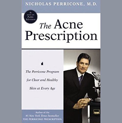 The Acne Prescription by Nicholas Perricone M.D.