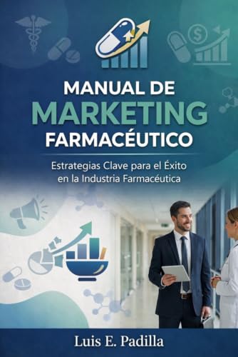 Manual de Marketing y Negociación Farmacéutica