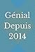 Génial Depuis 2014: Cadeau d'anniversaire parfait pour les garçons et les filles/ Cahier ligné/ 120 pages, 6 x 9, couverture souple, finition mate.
