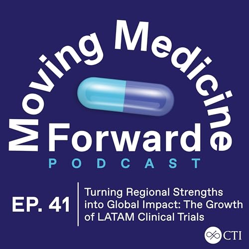 Turning Regional Strengths into Global Impact: The Growth of LATAM Clinical Trials