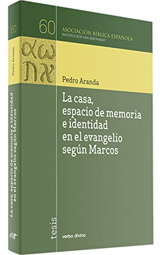 Casa. La. espacio de Memoria E Identida (Asociación bíblica española)