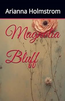 Paperback Magnolia Bluff Book