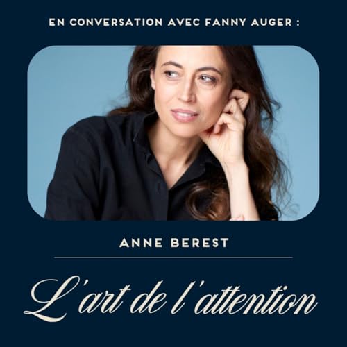 En conversation avec Anne Berest, la transmission et l'&eacute;criture en h&eacute;ritage