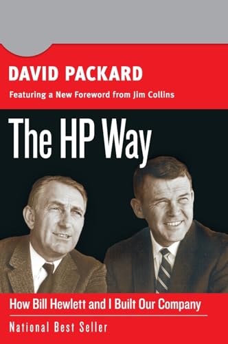 The HP Way: How Bill Hewlett and I Built Our Company: 5