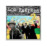 Los Fakires 2