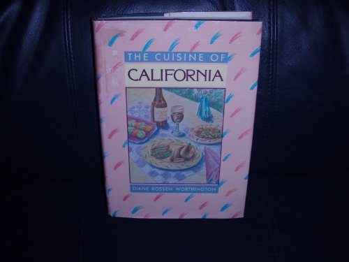 The Cuisine of California 0874772869 Book Cover