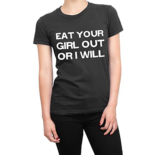 T-shirt Eat Your Girl Out Or I Will coton noir taille L streetwear