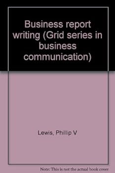 Paperback Business report writing (Grid series in business communication) Book