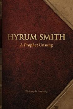 Hardcover Hyrum Smith A Prophet Unsung Book