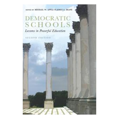 Democratic Schools, Second Edition: Lessons in Powerful Education
