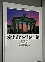 Schönes Berlin/ Beautiful Berlin, la belle B002G5Q1PA Book Cover