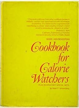 Hardcover Good Housekeeping Cookbook for Calorie Watchers, Plus Recipes for 7 Special Diets, Book
