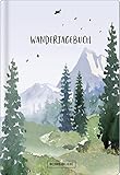 Wandertagebuch Bergwelt, vegan: Tourenbuch zum Ankreuzen und Ausfüllen, edles Softcover mit Lesebändchen, 160 Seiten SchreibLiebe