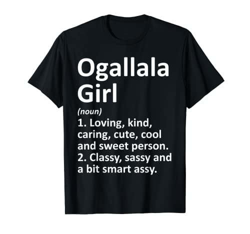 OGALLALA GIRL NE NEBRASKA - Regalo divertido de raíces para el hogar Camiseta