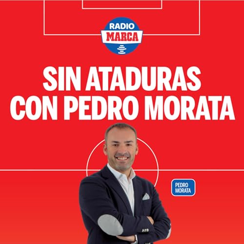 Sin Ataduras con Pedro Morata cover art